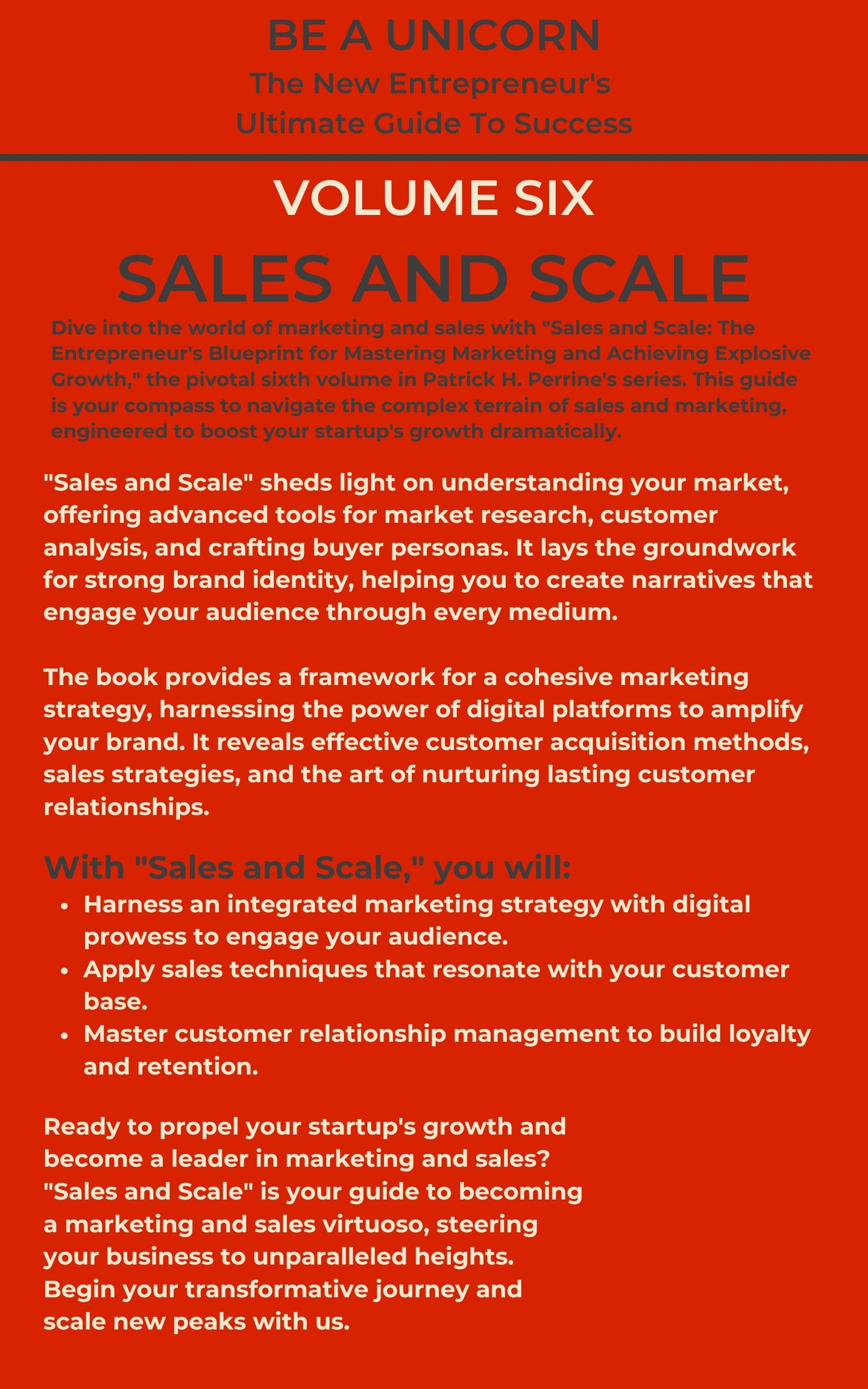 Vol 6 of the Be A Unicorn Series: Sales and Scale